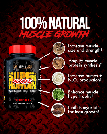 SUPERHUMAN MUSCLE - Natural Muscle Builder